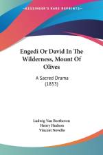 Engedi Or David In The Wilderness, Mount Of Olives af Ludwig van Beethoven