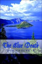 The Blue Death af Don Crockett