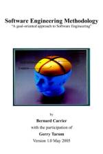 Software Engineering Methodology af Bernrad Carrier