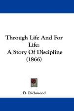 Through Life And For Life af D. Richmond