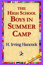 The High School Boys in Summer Camp