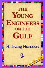 The Young Engineers on the Gulf af H Irving Hancock
