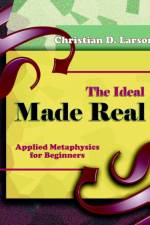 The Ideal Made Real (1909)