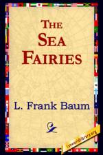 The Sea Fairies af L Frank Baum