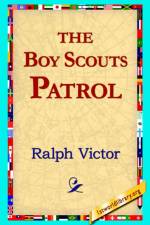 The Boy Scouts Patrol af Ralph Victor