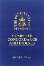 The Presbyterian Hymnal af Judith L. Muck