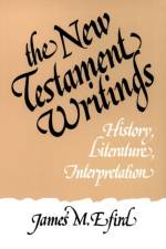 The New Testament Writings af James M. Efird