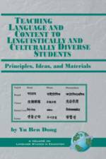 Teaching Language and Content to Linguistically and Culturally Diverse Students af Yu Ren Dong