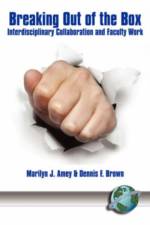 Breaking Out of the Box af Marilyn J. Amey