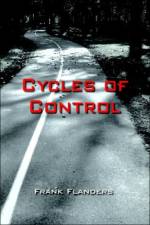 Cycles of Control af Frank Flanders