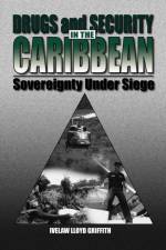 Drugs and Security in the Caribbean
