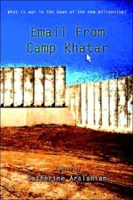 Email from Camp Khatar af Catherine Arslanian