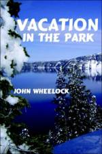 Vacation In The Park af John Wheelock