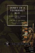 Diary of a Yeomanry MO (Medical Officer) af O. Teichman
