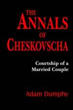 Annals of Cheskovscha af Adam Dumphy