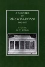 Old Wycliffians 1882-1937 af R.V Ward
