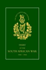 8TH (KING's ROYAL IRISH) HUSSARS Diary of the South African War, 1900-1902 af Squadron-Sergeant-Major. J. W. Morton