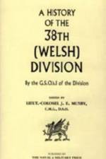 History of the 38th (Welsh) Division