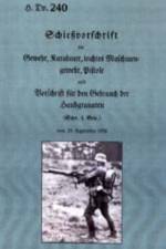 Weapon Training for Rifle and Machine Gun 1931 af Official Publication H DV 240
