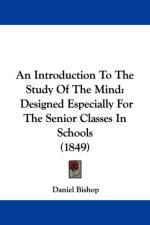 Introduction To The Study Of The Mind af Daniel Bishop