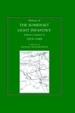 History of the Somerset Light Infantry (Prince Albert's) af George Molesworth. Regimental Committee