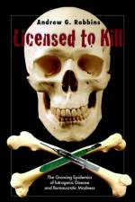 Licensed to Kill af Andrew G. Robbins