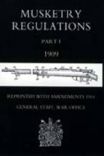 Musketry Regulations af War Office September 1914 General Staff