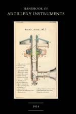Handbook of Artillery Instruments 1914 af Hmso 1914