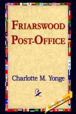 Friarswood Post-Office af Charlotte M Yonge