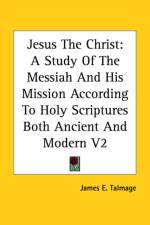 Jesus The Christ af James E. Talmage