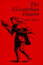 The Elizabethan Hamlet af Arthur McGee