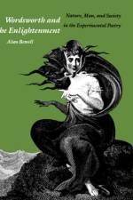 Wordsworth and the Enlightenment af Alan Bewell