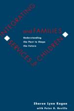 Integrating Services for Children and Families