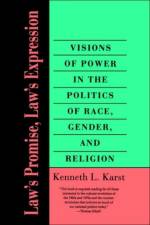Law's Promise, Law's Expression af Kenneth L. Karst