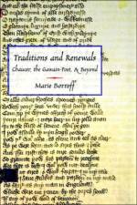 Traditions and Renewals af Marie Borroff