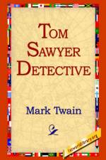 Tom Sawyer, Detective af Mark Twain