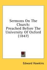 Sermons On The Church: Preached Before The University Of Oxford (1847) af Edward Hawkins