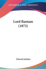 Lord Bantam (1872) af Edward Jenkins