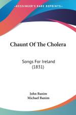 Chaunt Of The Cholera af John Banim