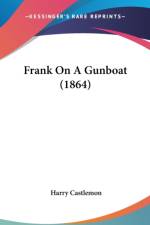 Frank On A Gunboat (1864) af Harry Castlemon
