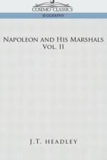 Napoleon and His Marshals, Volume 2 af J T Headley