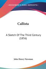 Callista: A Sketch Of The Third Century (1856) af John Henry Newman