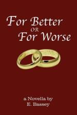 For Better or for Worse af E Bassey