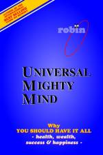 Universal Mighty Mind af Robin J Constance