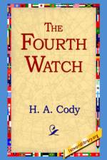 The Fourth Watch af H a Cody