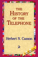 The History of the Telephone af Herbert N Casson