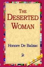 The Deserted Woman af Honore de Balzac
