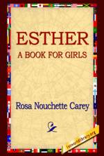 Esther af Rosa Nouchette Carey