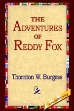 The Adventures of Reddy Fox af Thornton W Burgess