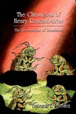 The Chronicles of Henry Roach-Dairier af Deborah Frontiera